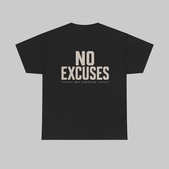 No excuses T-Shirt